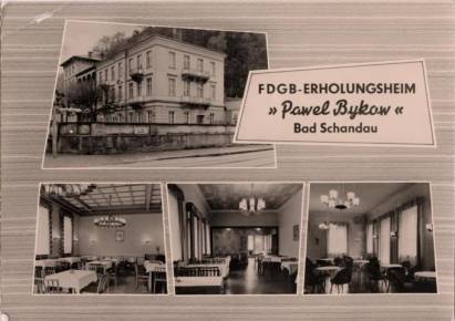 Bad Schandau FDGB Erholungsheim "Pawel Bykow" - zum Schließen ins Bild klicken